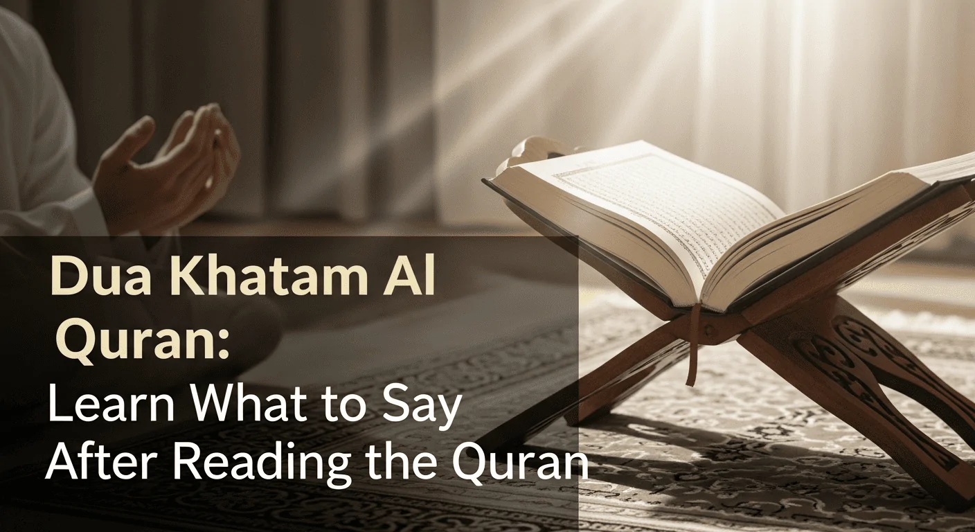 Dua Khatam Al Quran